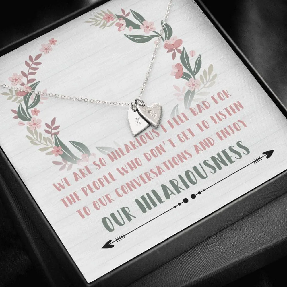 Hilarious Friends Heart Charm Necklace