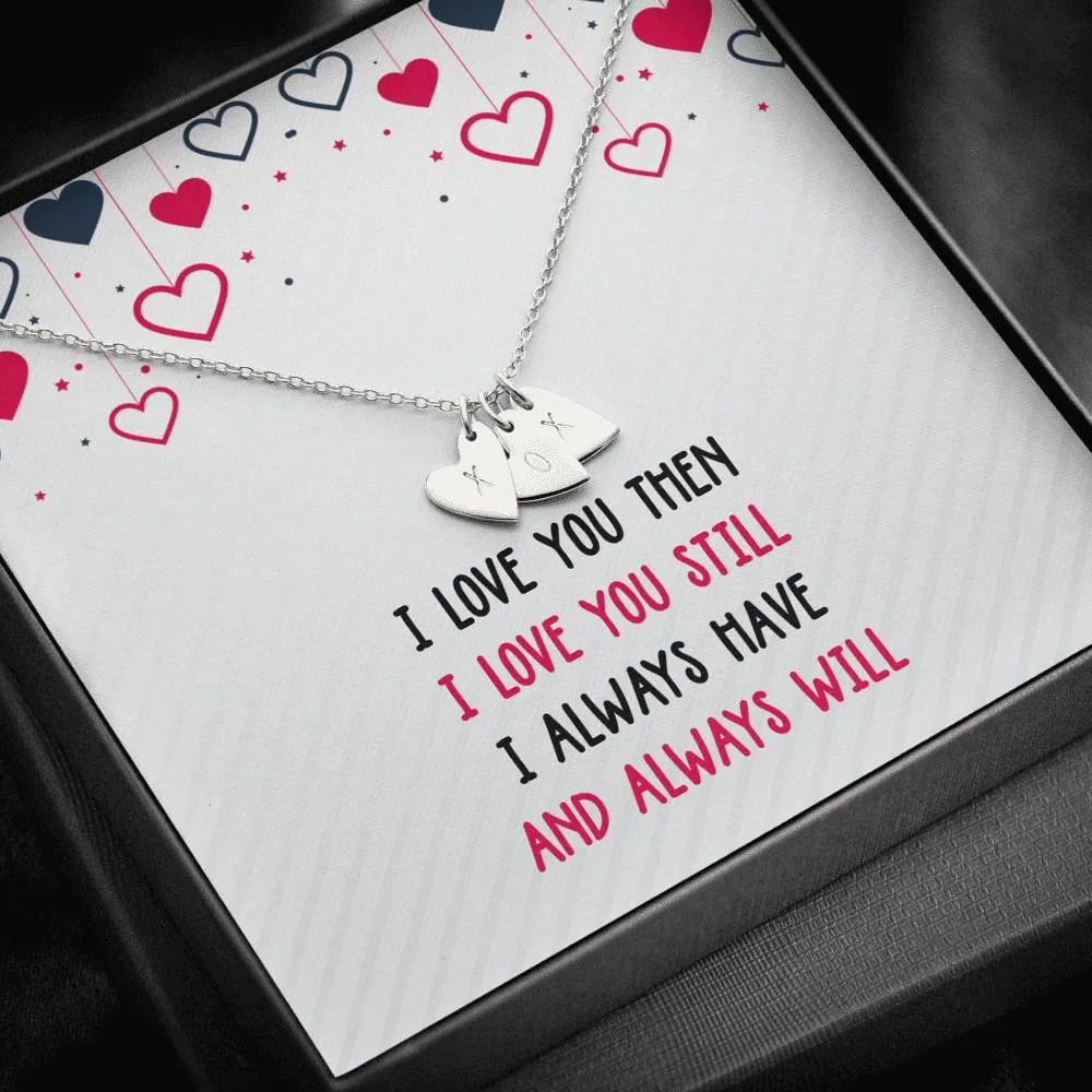 I Love You Then Heart Charm Necklace