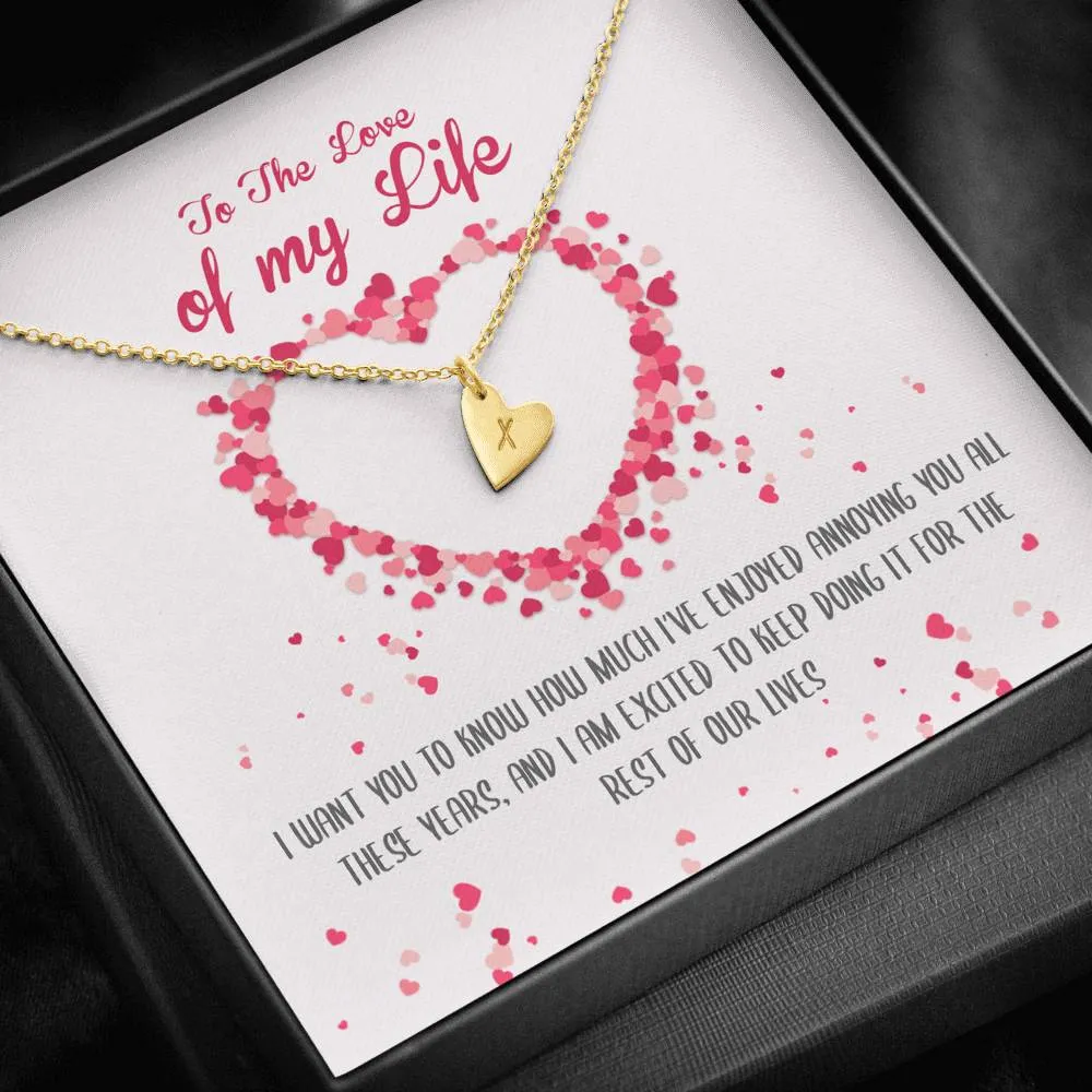 Love Of My Life Heart Charm Necklace