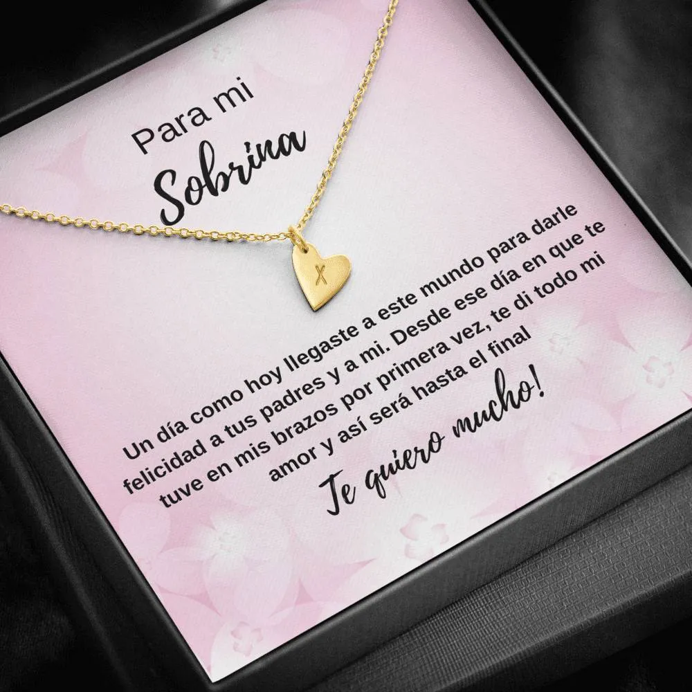 Para mi sobrina mi amor hacia ti será hasta el final
