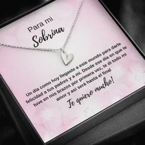 Para mi sobrina mi amor hacia ti será hasta el final
