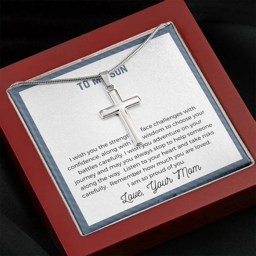Son, Take risk carefully, From Mom -Artisan Cross