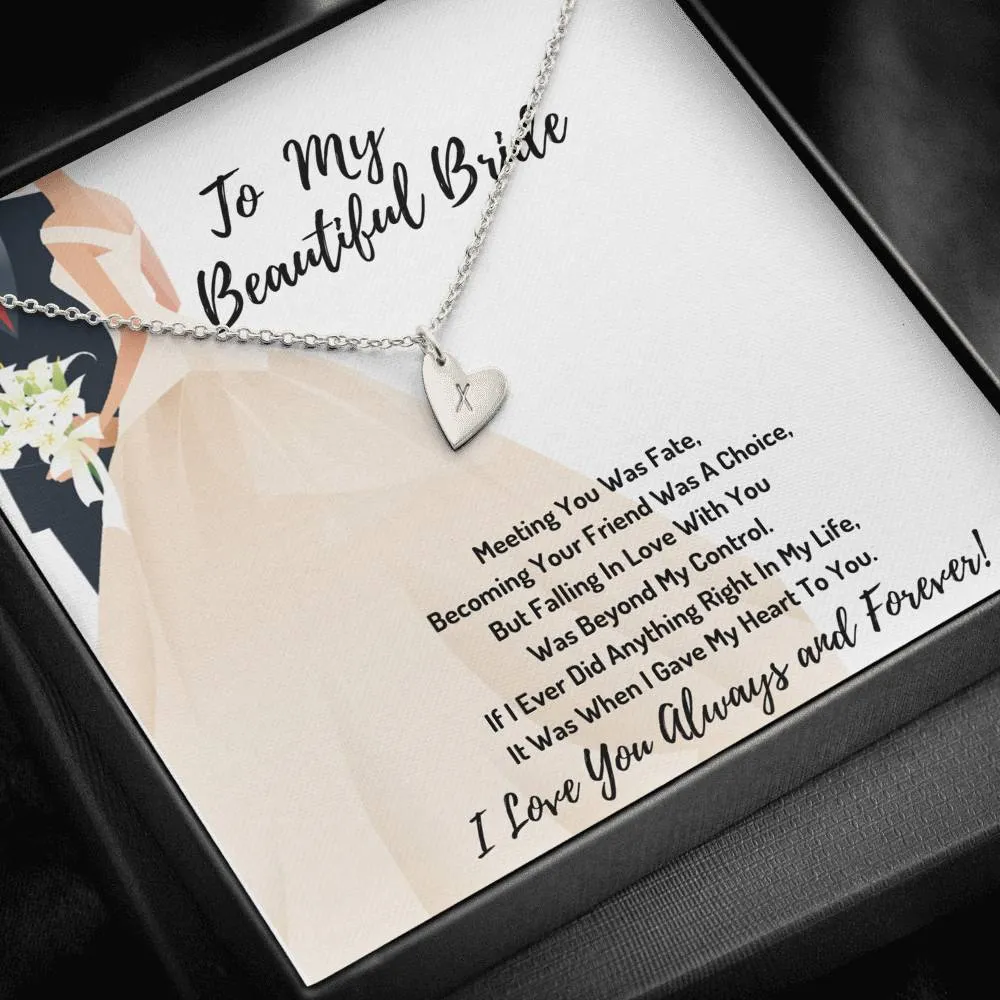 To My Beautiful Bride Hearts Necklace-Meeting You Was Fate