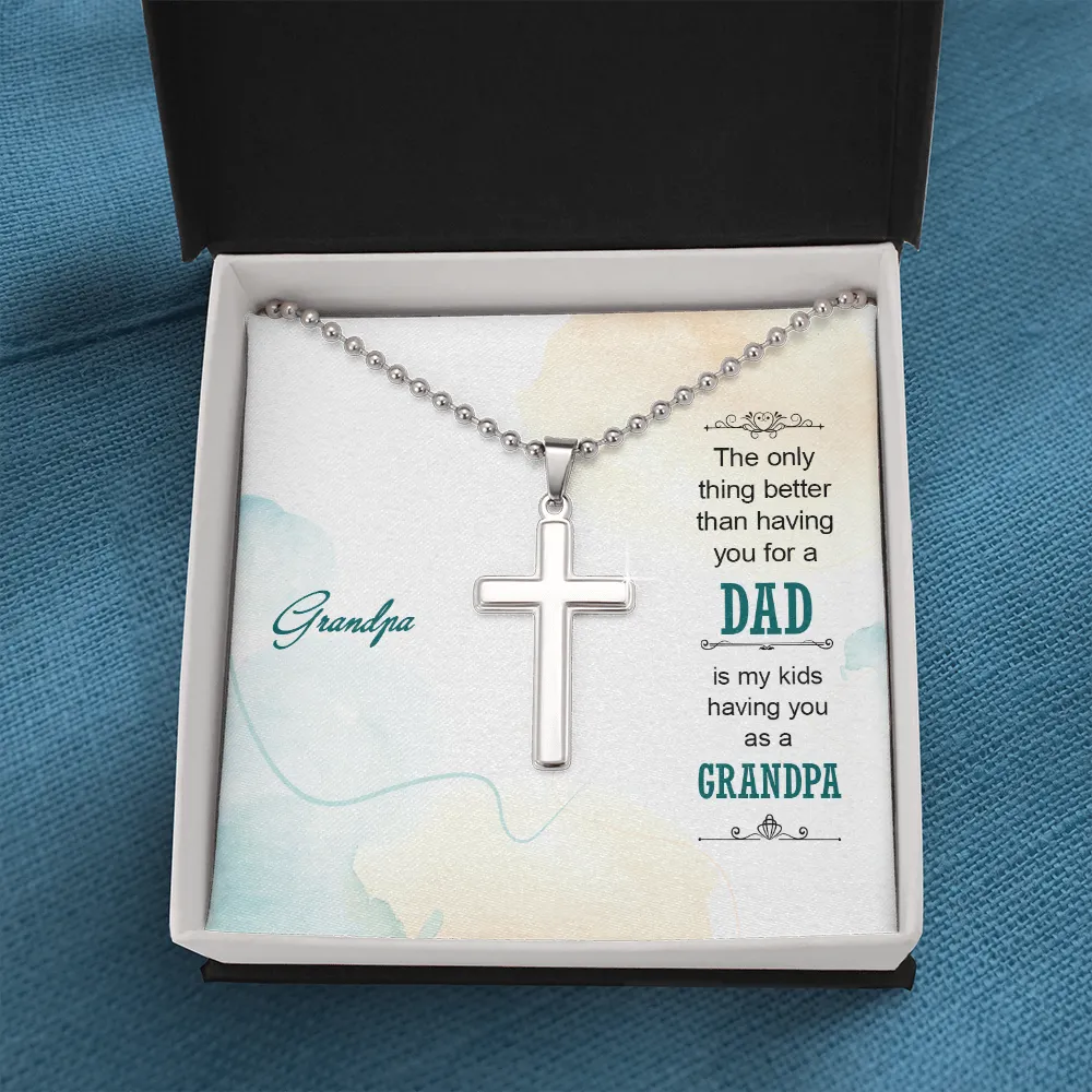 You are a wonderful Grandpa to my kids-Cross Necklace